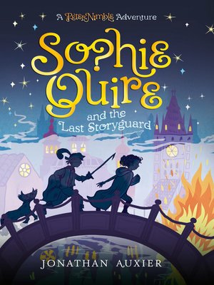cover image of Sophie Quire and the Last Storyguard